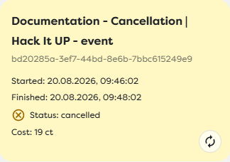 The completed cancellation summary with finish time, cancelled status, and retained cost