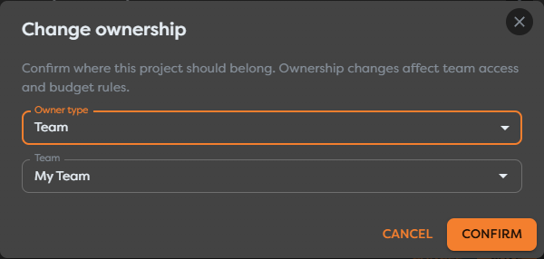 The Change ownership dialog configured to transfer a project to My Team