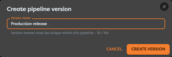 Creating a uniquely named pipeline version