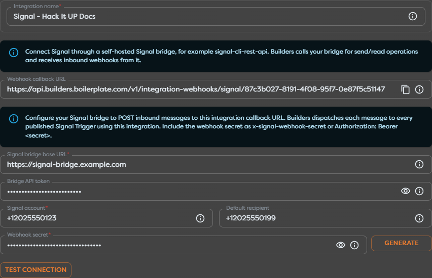 A Signal integration with its bridge URL, Builders callback, account, and protected credentials