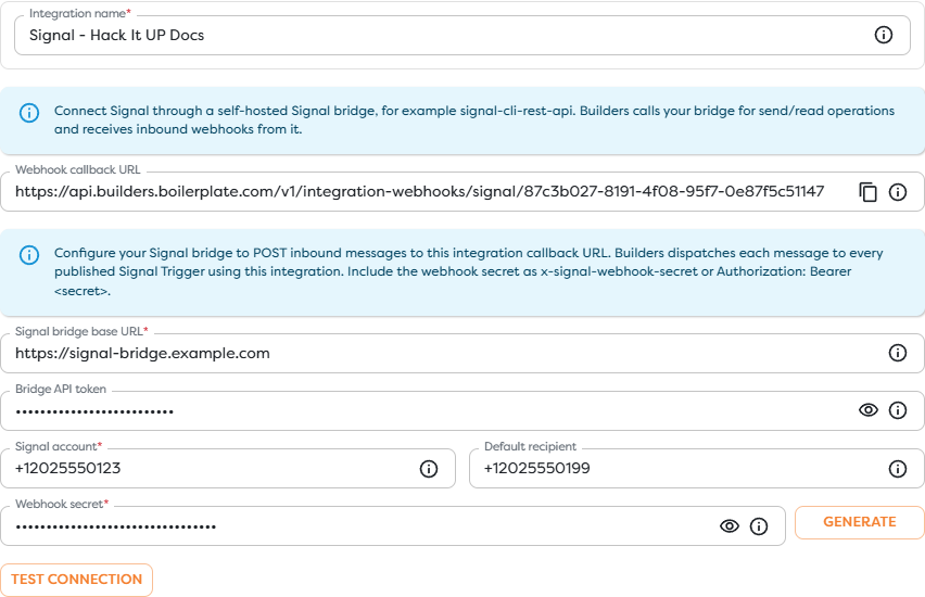 A Signal integration with its bridge URL, Builders callback, account, and protected credentials